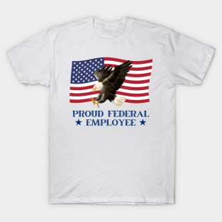 Proud-Federal-Employee T-Shirt